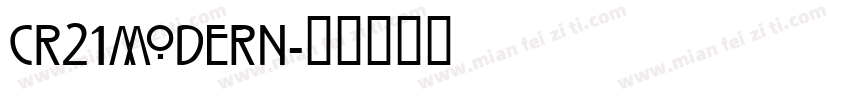 CR21modern字体转换