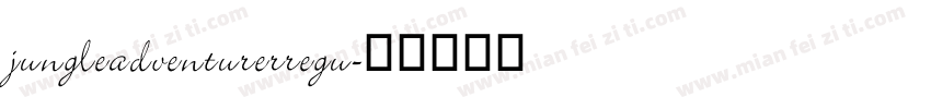 jungleadventurerregu字体转换