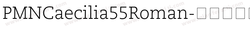 PMNCaecilia55Roman字体转换