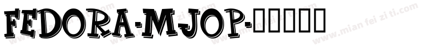 Fedora-mJoP字体转换