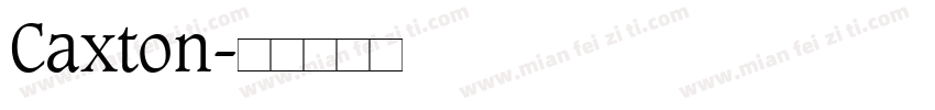 Caxton字体转换