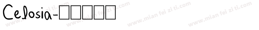 Celosia字体转换