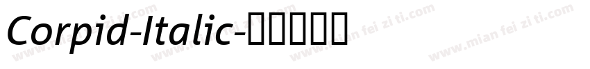 Corpid-Italic字体转换
