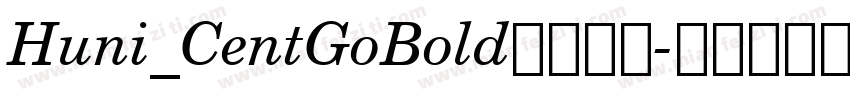 Huni_CentGoBold字体下载字体转换