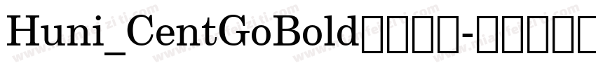 Huni_CentGoBold字体下载字体转换