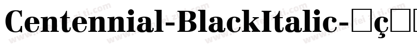 Centennial-BlackItalic字体转换