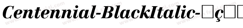 Centennial-BlackItalic字体转换