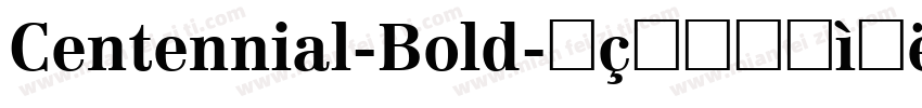 Centennial-Bold字体转换