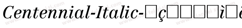 Centennial-Italic字体转换
