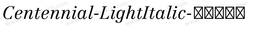Centennial-LightItalic字体转换