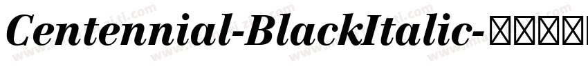 Centennial-BlackItalic字体转换