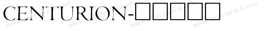 CENTURION字体转换