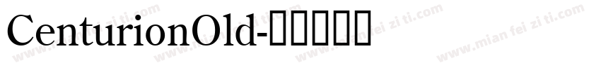 CenturionOld字体转换