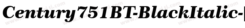 Century751BT-BlackItalic字体转换