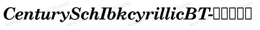 CenturySchIbkcyrillicBT字体转换