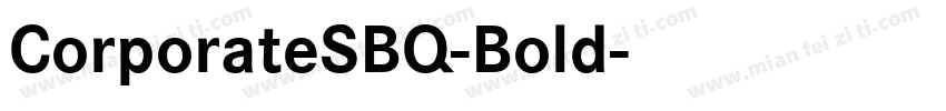 CorporateSBQ-Bold字体转换