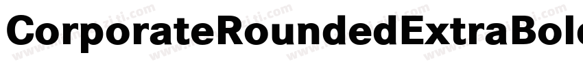 CorporateRoundedExtraBoldRegularSWF字体转换