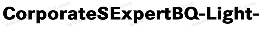 CorporateSExpertBQ-Light字体转换