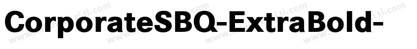 CorporateSBQ-ExtraBold字体转换