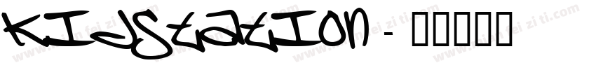 Kidstation字体转换