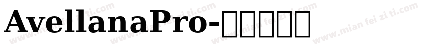 AvellanaPro字体转换