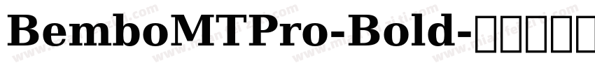 BemboMTPro-Bold字体转换