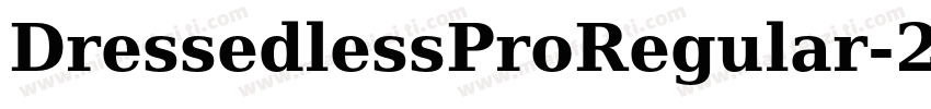 DressedlessProRegular-2qdK字体转换