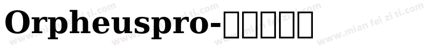 Orpheuspro字体转换