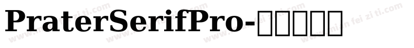 PraterSerifPro字体转换