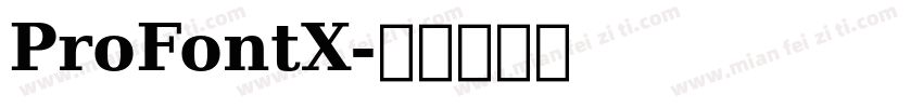 ProFontX字体转换
