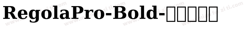 RegolaPro-Bold字体转换