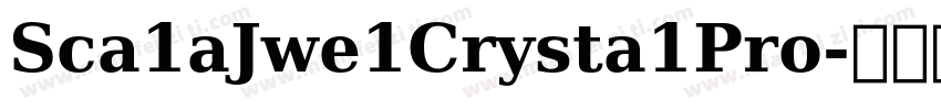 Sca1aJwe1Crysta1Pro字体转换
