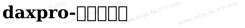 daxpro字体转换