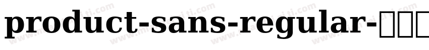 product-sans-regular字体转换