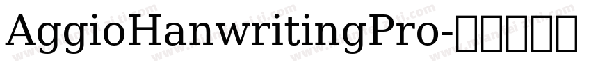 AggioHanwritingPro字体转换