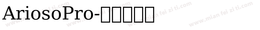 AriosoPro字体转换
