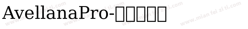 AvellanaPro字体转换