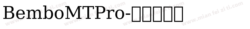 BemboMTPro字体转换