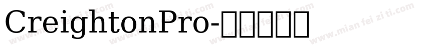 CreightonPro字体转换