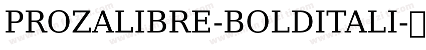 PROZALIBRE-BOLDITALI字体转换
