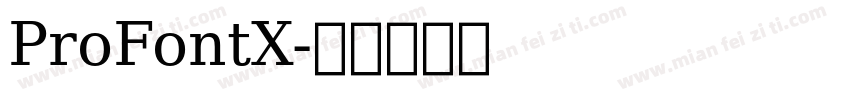 ProFontX字体转换