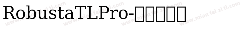 RobustaTLPro字体转换