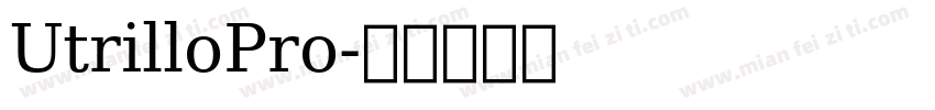 UtrilloPro字体转换