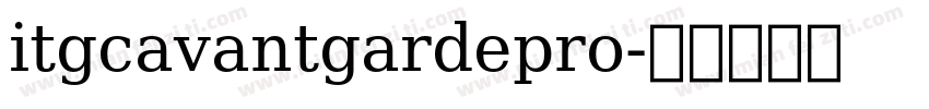 itgcavantgardepro字体转换