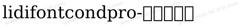 lidifontcondpro字体转换