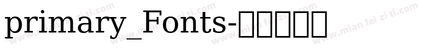 primary_Fonts字体转换