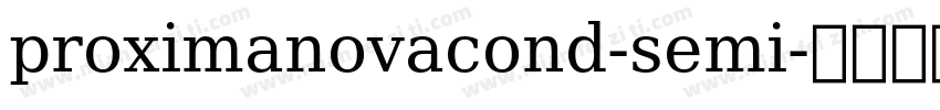 proximanovacond-semi字体转换