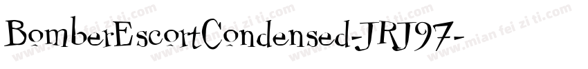 BomberEscortCondensed-JRJ97字体转换