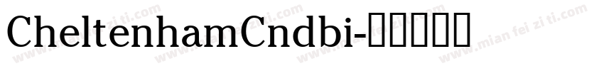 CheltenhamCndbi字体转换
