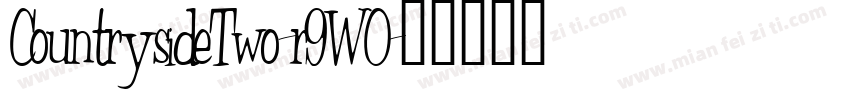 CountrysideTwo-r9WO字体转换